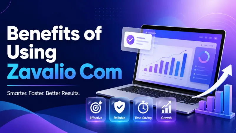 Zavalio Com: Complete Guide to Features, Content, Safety, Legitimacy & Platform Overview 3 Benefits of Using Zavalio Com