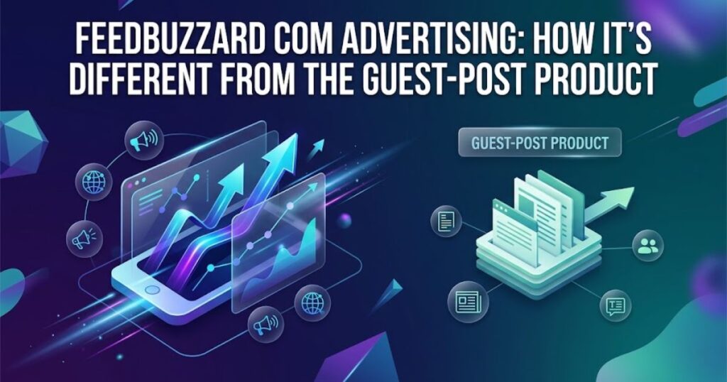 Latest FeedBuzzard com in 2026: The Honest Review Nobody's Guest Post Budget Wanted You to See 3 FeedBuzzard Com Advertising: How It's Different From the Guest-Post Product