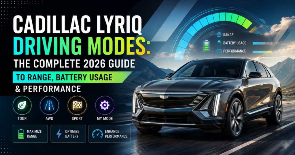 Cadillac Lyriq Driving Modes
