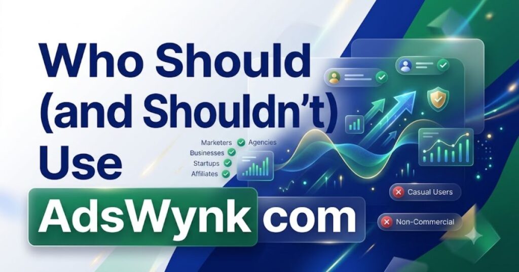 AdsWynk com: Review 2026 Is This Link-Monetization Site Worth Your Time 3 Who Should (and Shouldn't) Use AdsWynk com